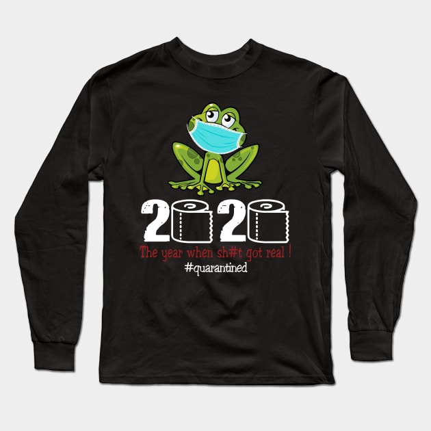 Frog 2020 The year when shit got real Long Sleeve T-Shirt by AteezStore